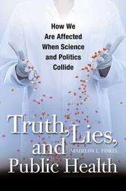 Front cover of Truth, Lies, and Public Health by Madelon Finkel