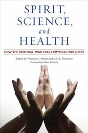 Front cover of Spirit, science, and health by Thomas G. Plante