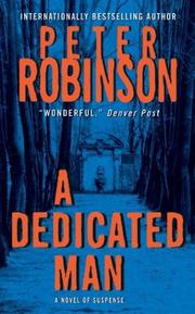 Cover of A dedicated man by Peter Robinson