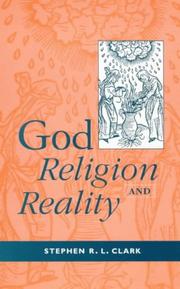 Front cover of God, Religion and Reality by Stephen R. L. Clark