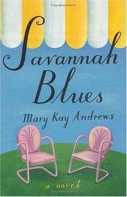 Cover of Savannah Blues by Mary Kay Andrews