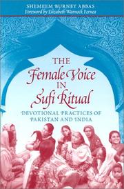 Front cover of The Female Voice in Sufi Ritual by Shemeem Burney Abbas
