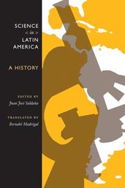 Front cover of Science in Latin America by Juan José Saldaña