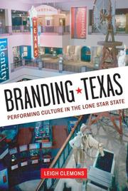 Front cover of Branding Texas by Leigh Clemons