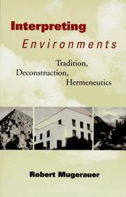 Cover of Interpreting environments by Robert Mugerauer