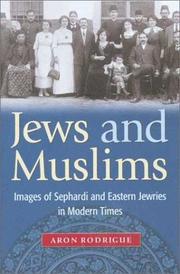 Front cover of Jews and Muslims by Aron Rodrigue