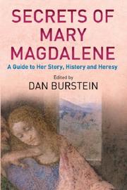 Front cover of Secrets of Mary Magdalene by Dan Burstein