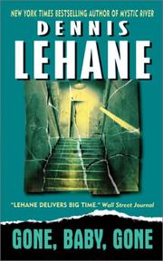 Front cover of Gone, Baby, Gone by Dennis Lehane
