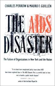 Cover of The AIDS disaster by Charles Perrow