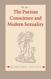 Cover of The Puritan conscience and modern sexuality by Edmund Leites