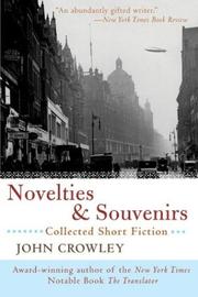 Front cover of Novelties & souvenirs by John Crowley