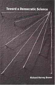 Front cover of Toward a democratic science by Richard Harvey Brown
