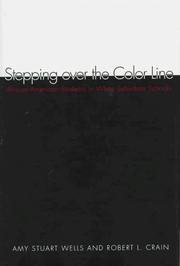 Front cover of Stepping over the color line by Amy Stuart Wells