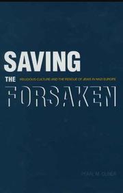 Front cover of Saving the forsaken by Pearl M. Oliner