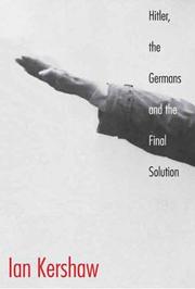 Cover of Hitler, the Germans, and the final solution by Ian Kershaw