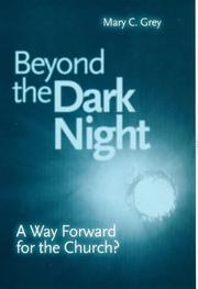 Front cover of Beyond the Dark Night by Mary Grey