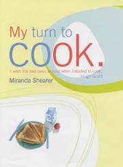 Front cover of My Turn to Cook by Miranda Shearer