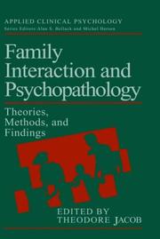 Front cover of Family Interaction and Psychopathology by Theodore Jacob