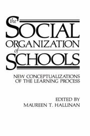 Front cover of The Social organization of schools by Maureen T. Hallinan