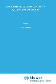 Front cover of Instabilities and chaos in quantum optics II by NATO Advanced Study Institute on Instabilities and Chaos in Quantum Optics (1987 Il Ciocco, Italy)