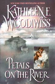 Front cover of Petals on the River by Kathleen E. Woodiwiss