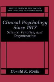 Front cover of Clinical psychology since 1917 by Donald K. Routh