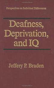 Front cover of Deafness, deprivation, and IQ by Jeffery P. Braden