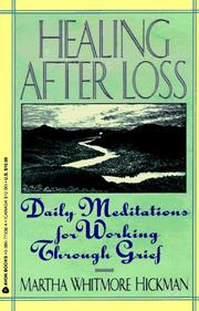 Front cover of Healing after loss by Martha Whitmore Hickman