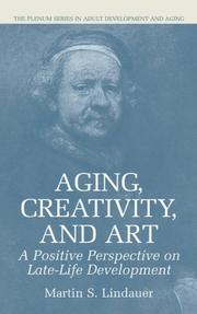 Cover of Aging, creativity, and art by Martin S. Lindauer