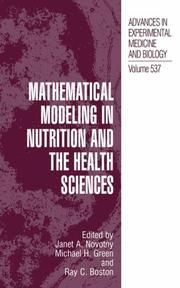 Front cover of Mathematical modeling in nutrition and the health sciences by Janet A. Novotny