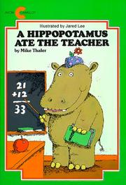 Front cover of A Hippopotamus Ate the Teacher by Mike Thaler
