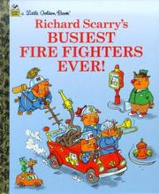 Cover of Busiest fire fighters ever by Richard Scarry
