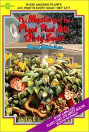 Cover of The Mystery of the Plant That Ate Dirty Socks by Nancy McArthur