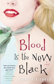 Front cover of Blood is the new black by Valerie Stivers