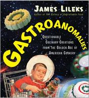 Cover of Gastroanomalies by James Lileks