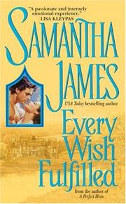 Front cover of Every Wish Fulfilled by Samantha James