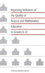 Front cover of Improving indicators of the quality of science and mathematics education in grades K-12 by Richard J. Murnane
