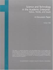 Front cover of Science and technology in the academic enterprise by Government-University-Industry Research Roundtable. Working Group on the Academic Research Enterprise.