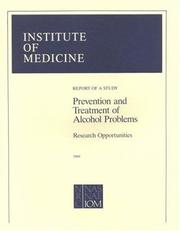 Front cover of Prevention and treatment of alcohol problems by Institute of Medicine (U.S.)