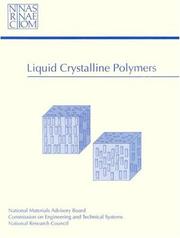 Front cover of Liquid crystalline polymers by National Research Council (U.S.). Committee on Liquid Crystalline Polymers.