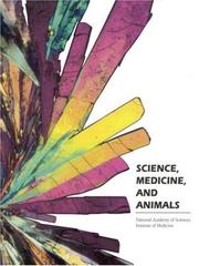 Front cover of Science, medicine, and animals by Committee on the Use of Animals in Research (U.S.)