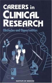 Front cover of Careers in Clinical Research by Committee on Addressing Career Paths for Clinical Research