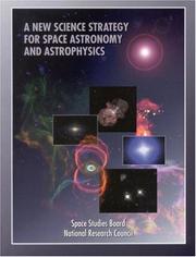Cover of A new science strategy for space astronomy and astrophysics by National Research Council Staff