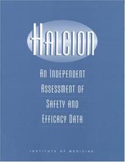 Front cover of Halcion by Institute of Medicine (U.S.). Committee on Halcion: An Assessment of Data Adequacy and Confidence.
