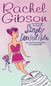 Front cover of Simply Irresistible by Rachel Gibson