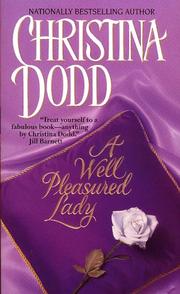 Front cover of A Well Pleasured Lady:(Fairchild Family #1) by Christina Dodd