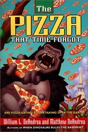 Front cover of The pizza that time forgot by William L. Deandrea