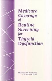 Cover of Medicare coverage of routine screening for thyroid dysfunction by Robert B. Wallace