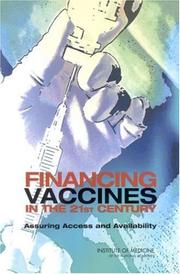 Front cover of Financing Vaccines in the 21st Century by Committee on the Evaluation of Vaccine Purchase Financing in the United States