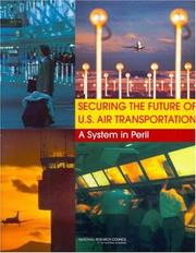 Cover of Securing the Future of U.S. Air Transportation by National Research Council (US)